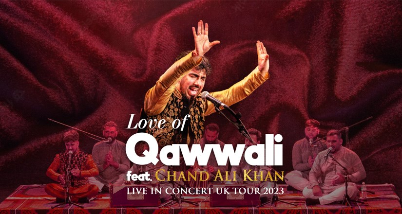 Love of Qawwali feat. Chand Ali Khan - UK TOUR