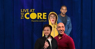 Live at The Core Theatre Solihull