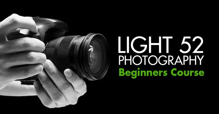Light 52 Photography - Beginners