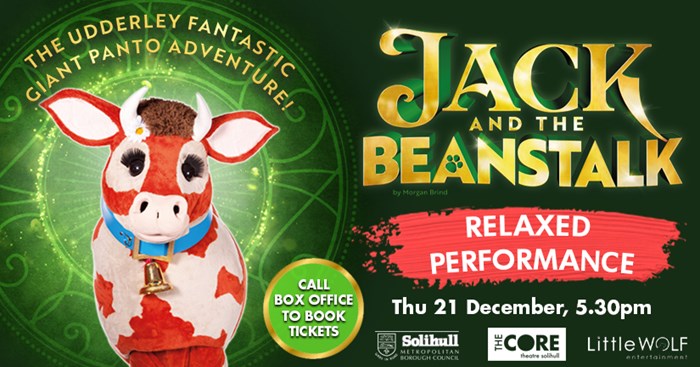 Jack and the Beanstalk Pantomime RELAXED PERFORMANCE