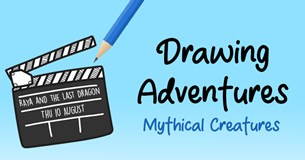 Drawing Adventures - Mythical Creatures