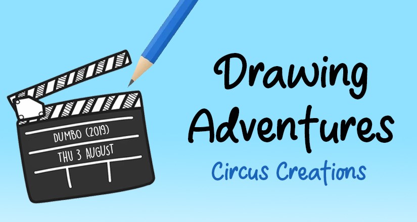 Drawing Adventures - Circus Creations