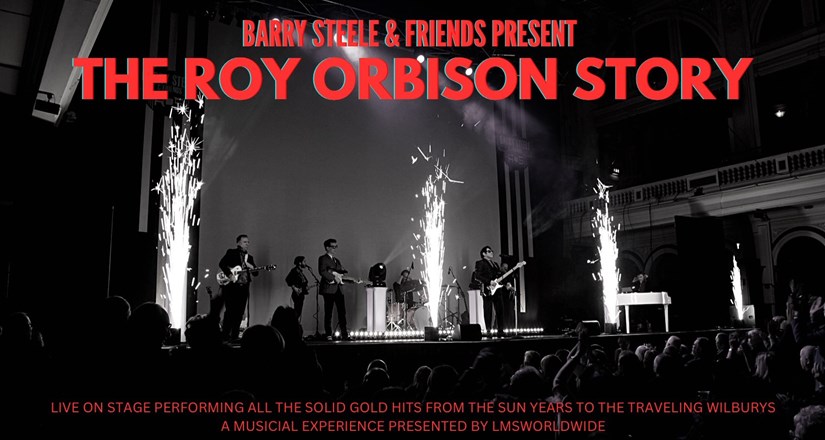 Barry Steele Presents The Roy Orbison Story (Reschedule)