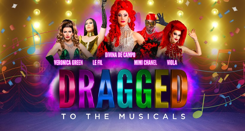 Dragged to the Musicals! Starring Divina De Campo