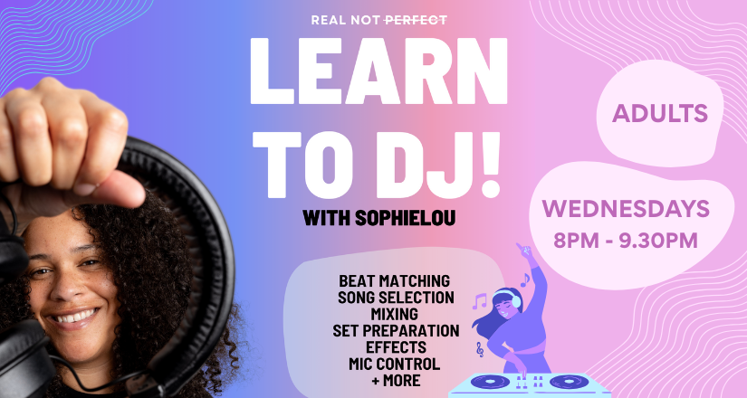 Learn to DJ - Adults