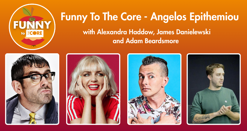 Funny To The Core - Angelos Epithemiou