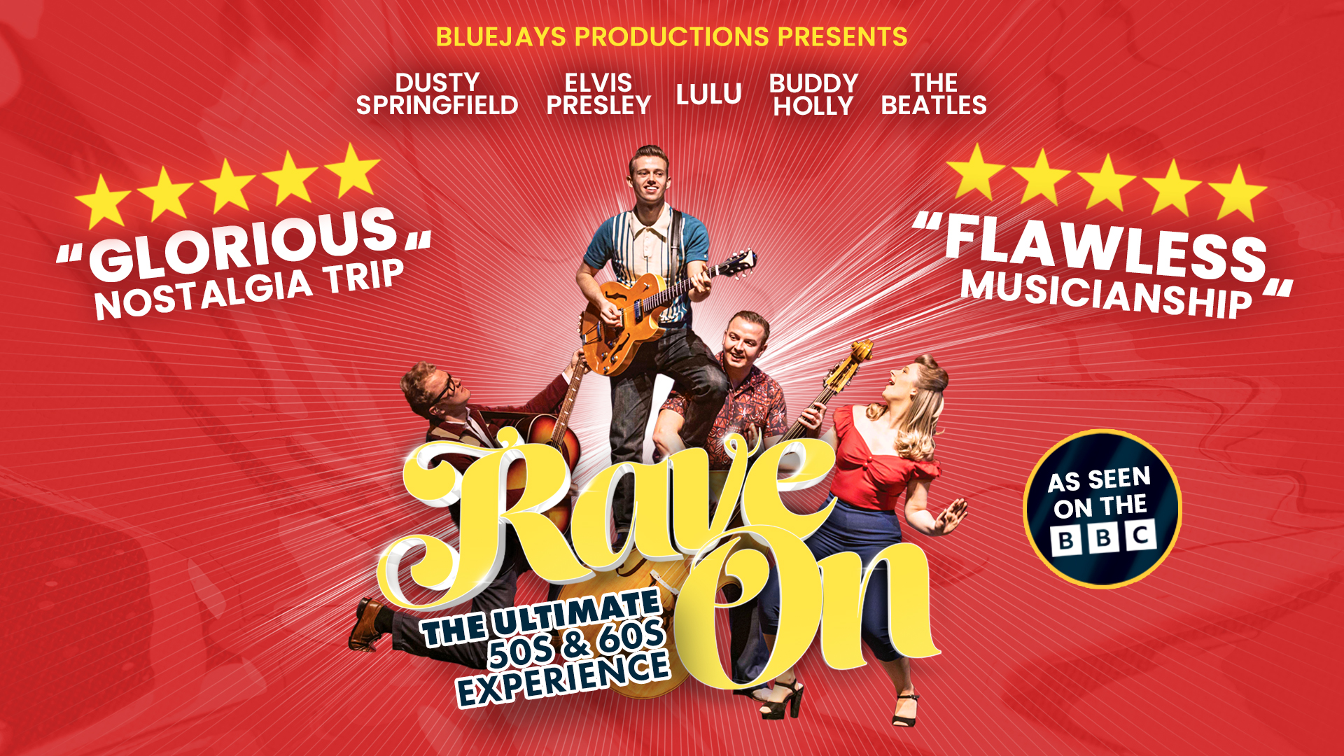 Rave On - The Ultimate 50s & 60s Experience