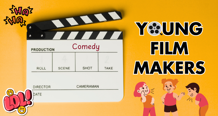 Young Filmmakers - Comedy